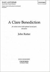 A Clare Benediction, Rutter Unison