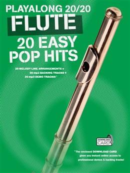 Playalong 20/20 Flute Easy Pop Hits