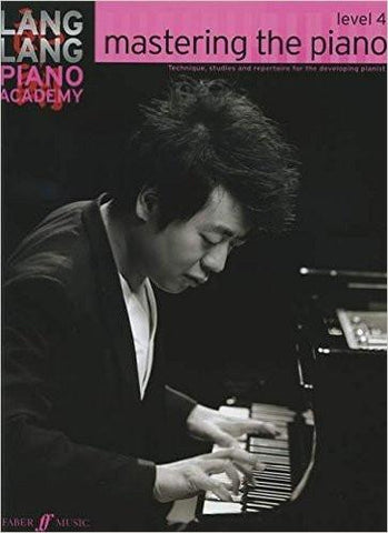 Lang Lang Piano Academy Mastering The Piano Level 4