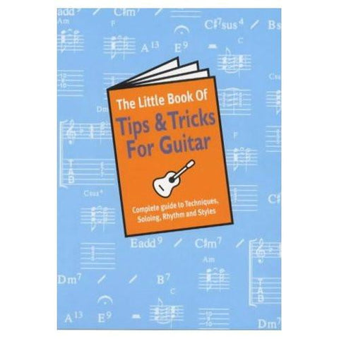 The Little Book Of Tips And Tricks For Guitar