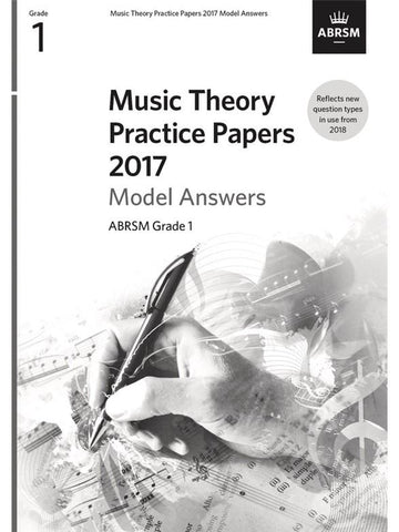 ABRSM Music Theory Past Papers 2017 Model Answers Grade 1