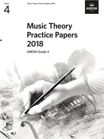 ABRSM Music Theory Practice Papers 2018 Grade 4