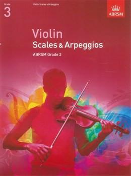 ABRSM Violin Scales And Arpeggios Grade 3 From 2012