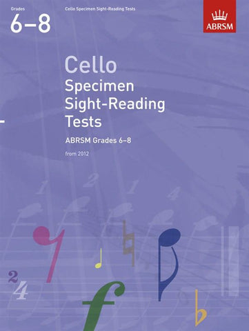 ABRSM Cello Specimen Sight-Reading Tests Grades 6-8 From 2012