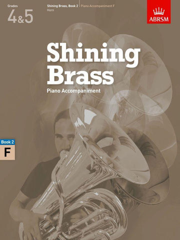 SHINING BRASS BOOK 2 PIANO ACCOMPANIMENT F FRENCH HORN