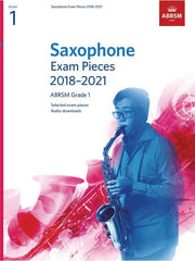 ABRSM Saxophone Grade 1 Pieces 2018–2021