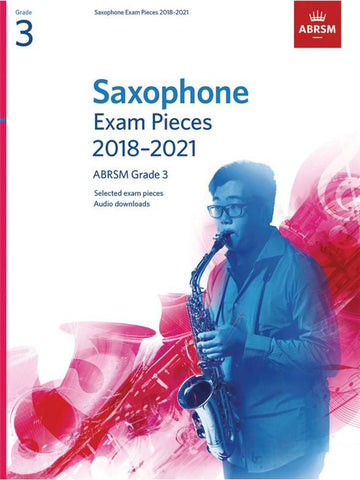 ABRSM Saxophone Grade 3 Pieces 2018–2021