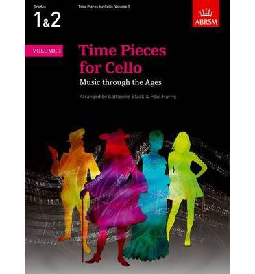 Time Pieces for Cello Volume 1