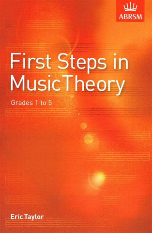 First Steps In Music Theory