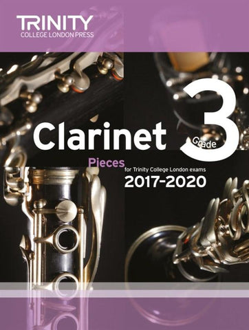 Trinity College London Clarinet Exam 2017-2020 Grade 3 Score & Part