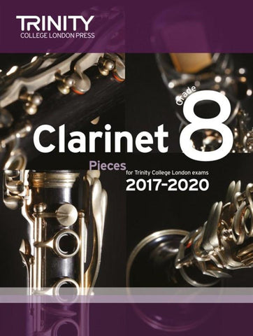 Trinity College London Clarinet Exam 2017-2020 Grade 8 Score & Part