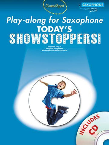 Guest Spot Playalong For Alto Saxophone Today's Showstoppers