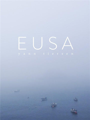 Yann Tiersen Eusa