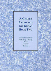 A Graded Anthology for Organ Book 2