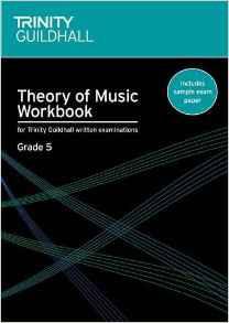 Trinity College Theory Workbook Grade 5