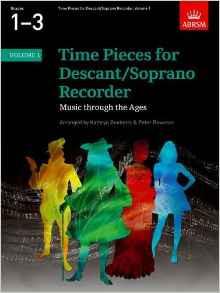 Time Pieces for Descant/Soprano Recorder Volume 1