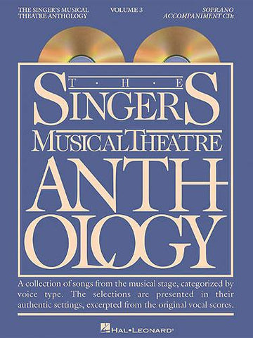 Singers Musical Theatre Anthology Soprano Volume 3