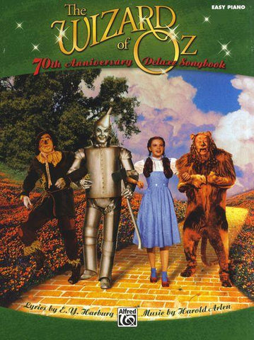 The Wizard Of Oz 70th Anniversary Deluxe Songbook Easy Piano