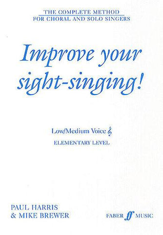 Improve Your Sight-Singing! Elementary - Low/Medium Voice (Treble)