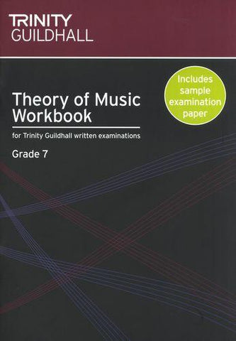 Trinity College Theory Workbook Grade 7