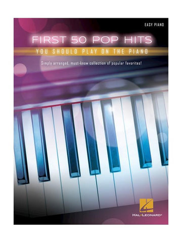 First 50 Pop Hits You Should Play On The Piano