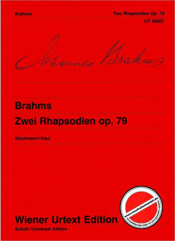 Johannes Brahms 2 Rhapsodies op. 79