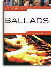 Really Easy Piano Ballads