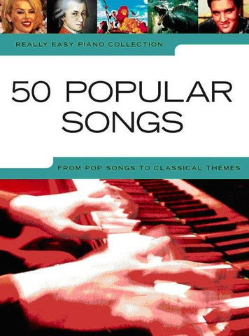 Really Easy Piano 50 Popular Songs