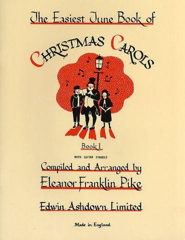 The Easiest Tune Book Of Christmas Carols Book 1