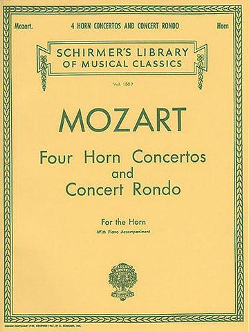 W.A. Mozart: Four Horn Concertos And Concert Rondo (Horn/Piano)