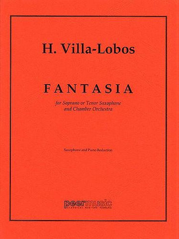 Villa Lobos Fantasia for Soprano or Tenor Saxophone