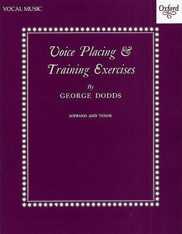 Voice Placing And Training Exercises (Soprano/Tenor)