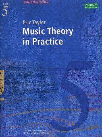 Music Theory In Practice Grade 5