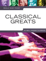 Really Easy Piano Classical Greats