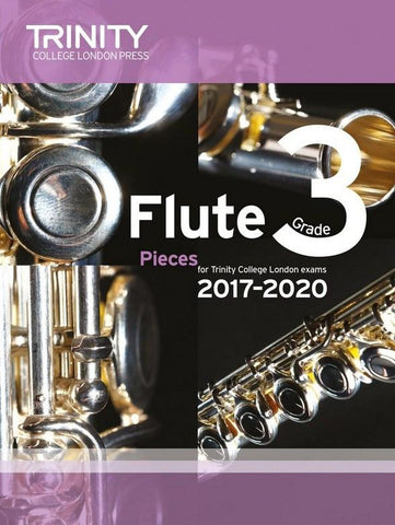 Trinity College London Flute Exam 2017-2020 Grade 3 Score & Parts