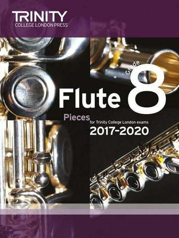 Trinity College London Flute Exam 2017-2020 Grade 8 Score & Parts