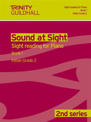 Trinity College Sound At Sight New Series - Piano Book 1 (Initial - Grade 2)